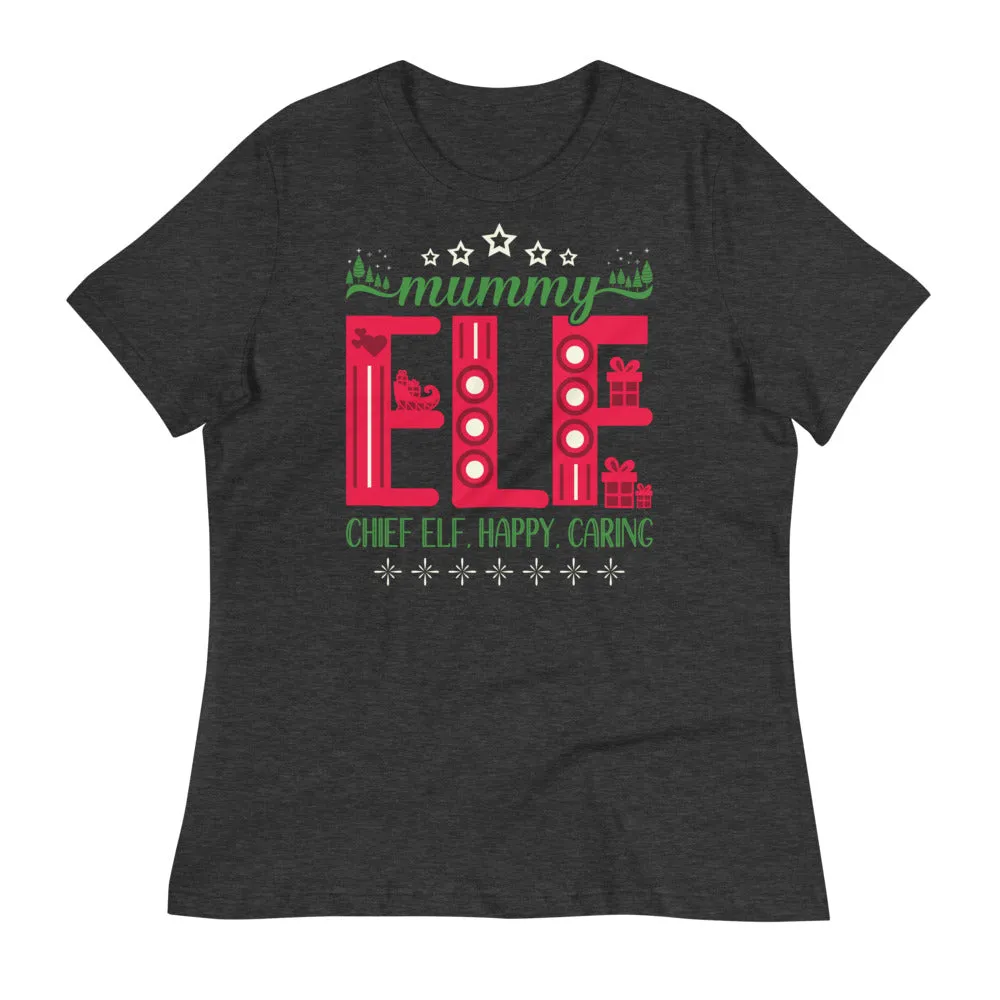 Mummy Elf Women's Relaxed T-Shirt